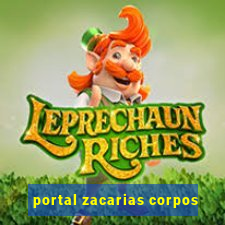 portal zacarias corpos